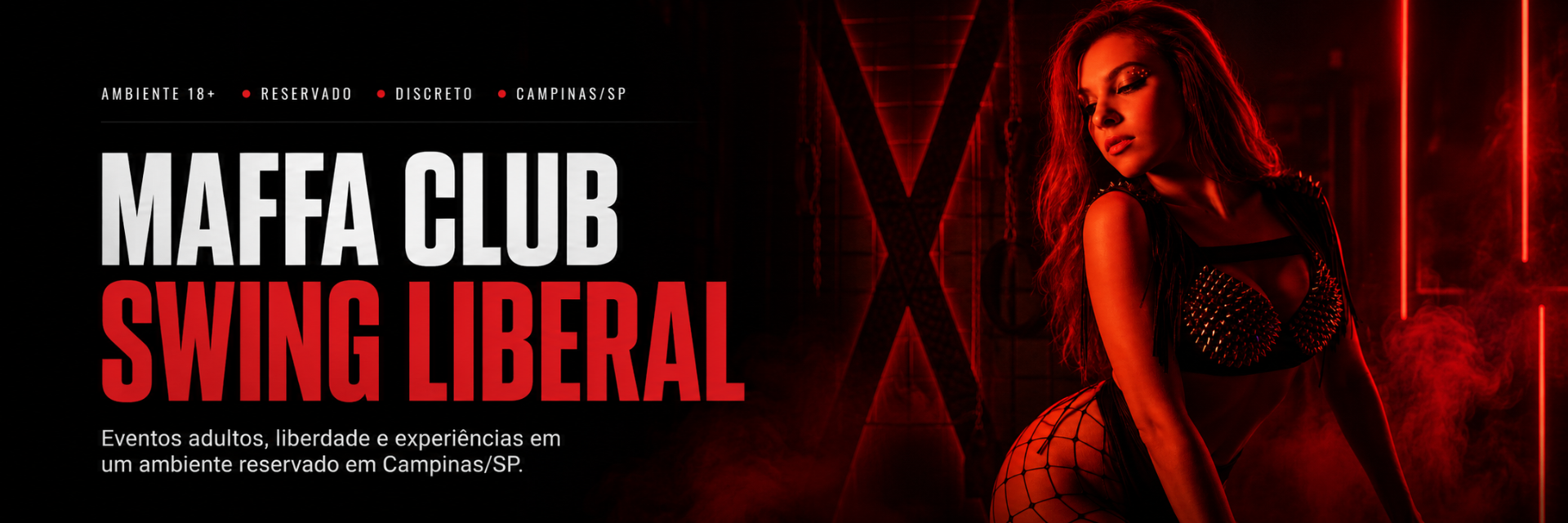 Maffa Club Swing Liberal — Ambiente 18+, reservado e discreto em Campinas/SP